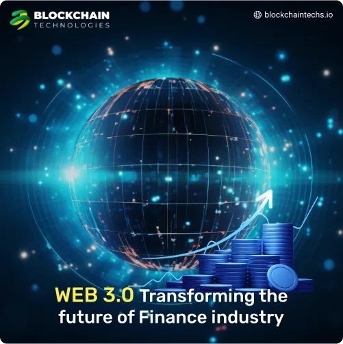 WEB 3.0 Transforming the future of Finance industry